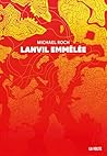 Lanvil emmêlée