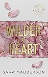 Wilder at Heart (Love in London #4) Book cover for Wilder at Heart (Love in London #4)