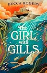 The Girl with Gills