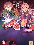 Redo of Healer, Vol. 14