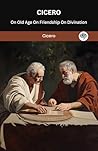 Cicero: On Old Ag...