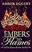 Embers to Flames (The Fates Entwined, #1)