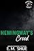 Hemingway's Creed (Shiver o...