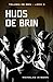 Hijos de Brin (Trilogía de Brin) (Spanish Edition)