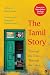 The Tamil Story by Dilip Kumar