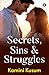 Secrets, Sins & Struggles