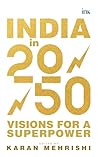 INDIA IN 2050: VI...