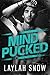 Mind Pucked by Laylah Snow