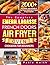 The Complete Emeril Lagasse French Doors Air Fryer Oven Cookb... by Pablo Smith