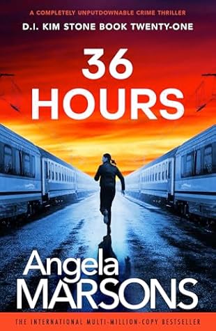 36 Hours (DI Kim Stone, #21)