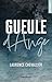 Gueule d'ange (French Edition)