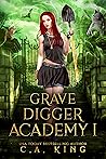 Grave Digger Academy