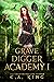 Grave Digger Academy