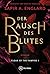 Der Rausch des Blutes (Cloak of the Vampire #1)
