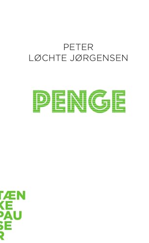 Penge (Tænkepauser Book 117) (Danish Edition)