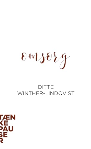 Omsorg (Tænkepauser Book 118) (Danish Edition)