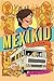 Mexikid