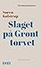 Slaget på Grønttorvet: 1918 (100 danmarkshistorier Book 79) (Danish Edition)