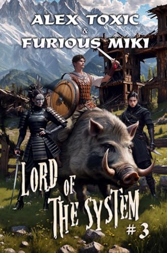 Lord of The System #3 (Lord of The System #3)