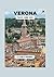 Verona Travel Guide 2025