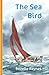 The Sea Bird (Lionesses of ...