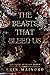 The Beasts That Bleed Us (The Bound By Blood Series Book 3)