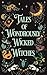 Tales of Wondrously Wicked ...