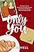 Only Ever You by Emma Sewell