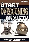 Start Overcoming Anxiety