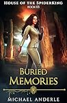 Buried Memories by Michael Anderle