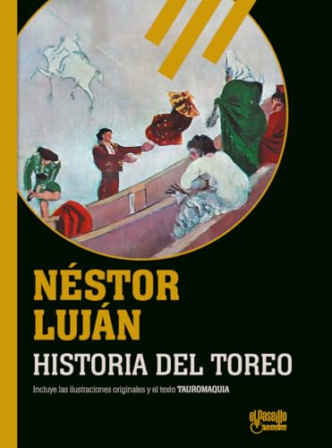 Historia del toreo: (seguido del texto "Tauromaquia")