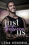 Just Between Us (King Family, #3)