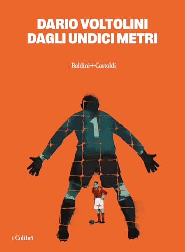 Dagli undici metri (Italian Edition)