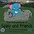 The Adventure of Sassy and Friends/ A Aventuras de Sassy e se... by Ipo Kahele