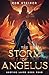 The Storm of Angelus: A Lit...