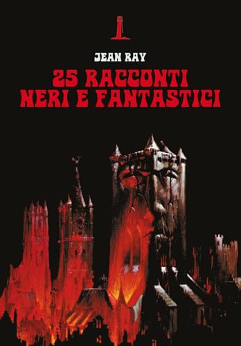 25 Racconti Neri e Fantastici (Paperback)