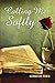 Calling Me Softly by Norhafsah Hamid Calling Me Softly by Norhafsah Hamid