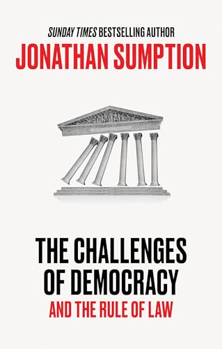 The Challenges of Democracy: And the Rule of Law (Kindle Edition)