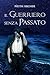 Il Guerriero senza Passato ...