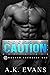 Caution (Harper Security Ops #14)