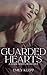 Guarded Hearts