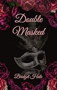 Double Masked