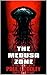 THE MEDUSA ZONE