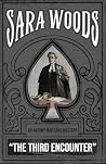 The Third Encounter: An Antony Maitland Mystery