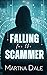 Falling For The Scammer
