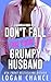 Don't Fall for Your Grumpy ...