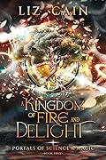 Kingdom of Fire and Delight