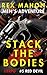 Stack the Bodies by Rex Mahon