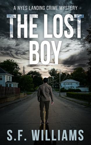 The Lost Boy (Nyes Landing Crime Mystery, #1)