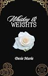Whiskey & Weights